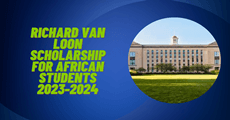 Richard Van Loon Scholarship for African students 2023-2024